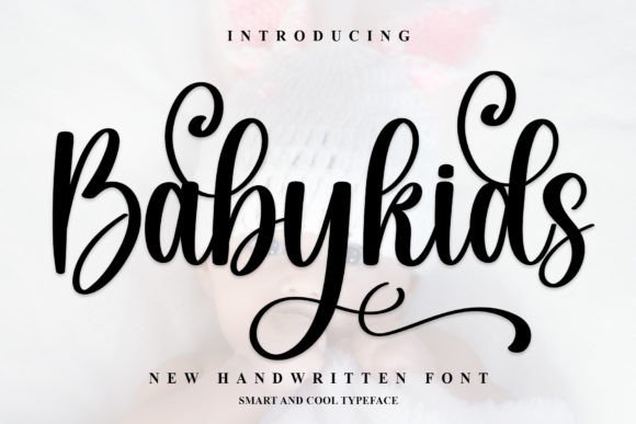 Babykids Font: A Stylish Handwritten Font for Modern Design