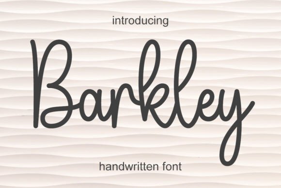 Barkley Font: A Simple and Friendly Handwritten Style for Creative Projects
