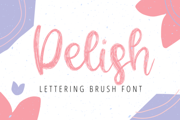 Delish: A Handwritten Font with Character and Versatility