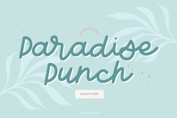 Discover the Magic of Paradise Punch: A Timeless Handwritten Font for Creative Expression