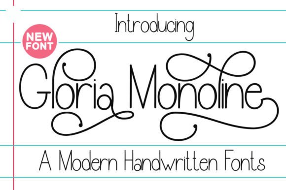 Gloria Monoline: A Versatile Handwritten Font for Everyday Use