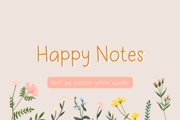 Happy Notes: The Delicate Handwritten Font That’s Changing How We Create