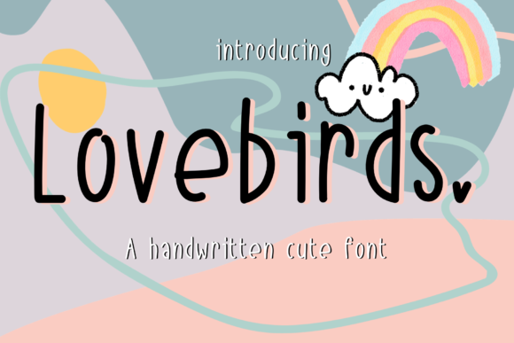 Lovebirds Font: A Delicate Choice for Creative Expression