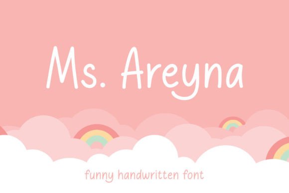 Ms. Areyna: A Handwritten Script Font for Creative Expression