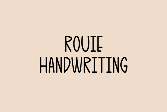 ROUIE: A Simple and Friendly Handwritten Font