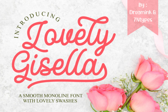 The Timeless Elegance of Lovely Gisella: A Handwritten Font for Contemporary Design